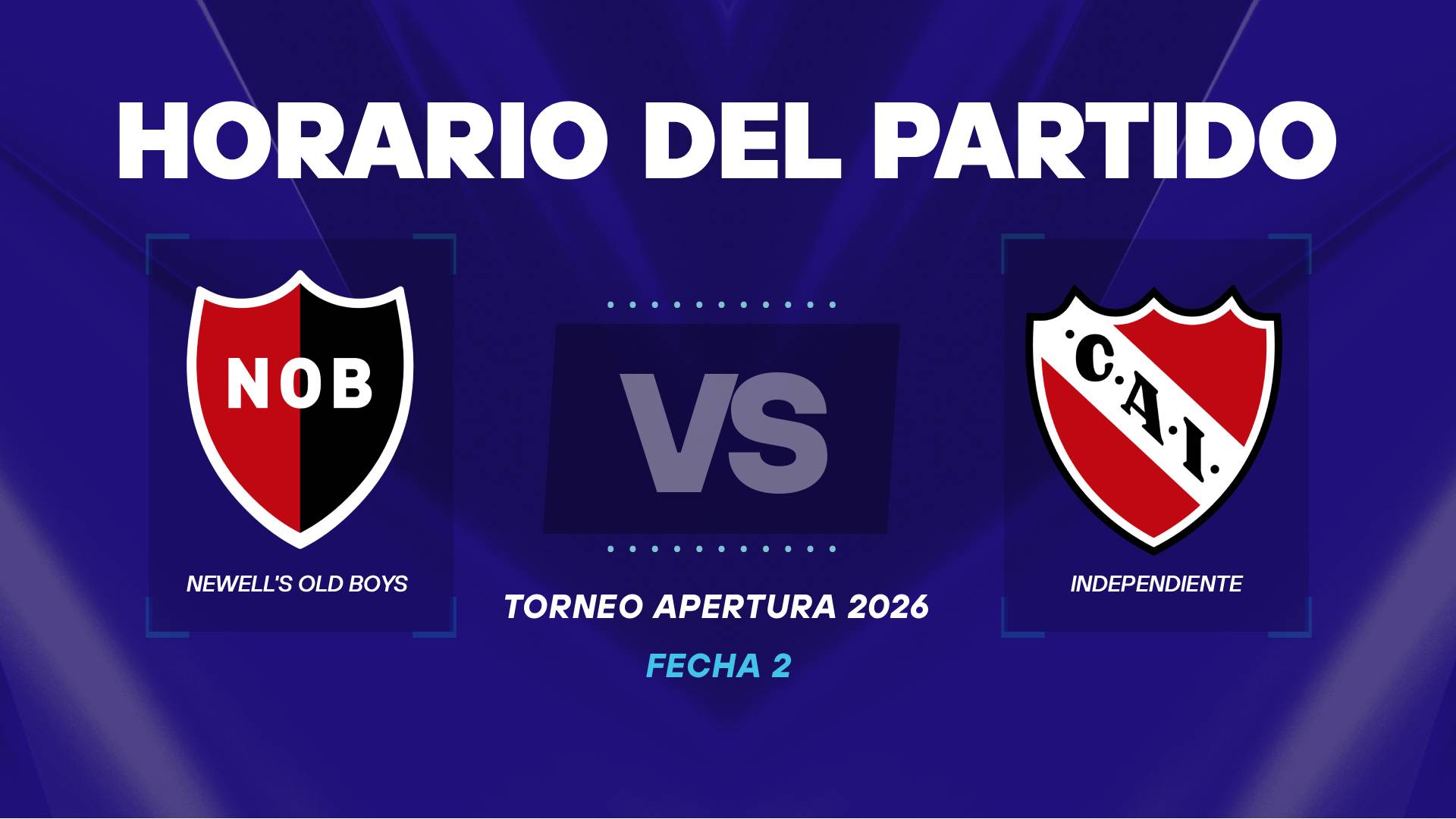 Newells vs Independiente horario