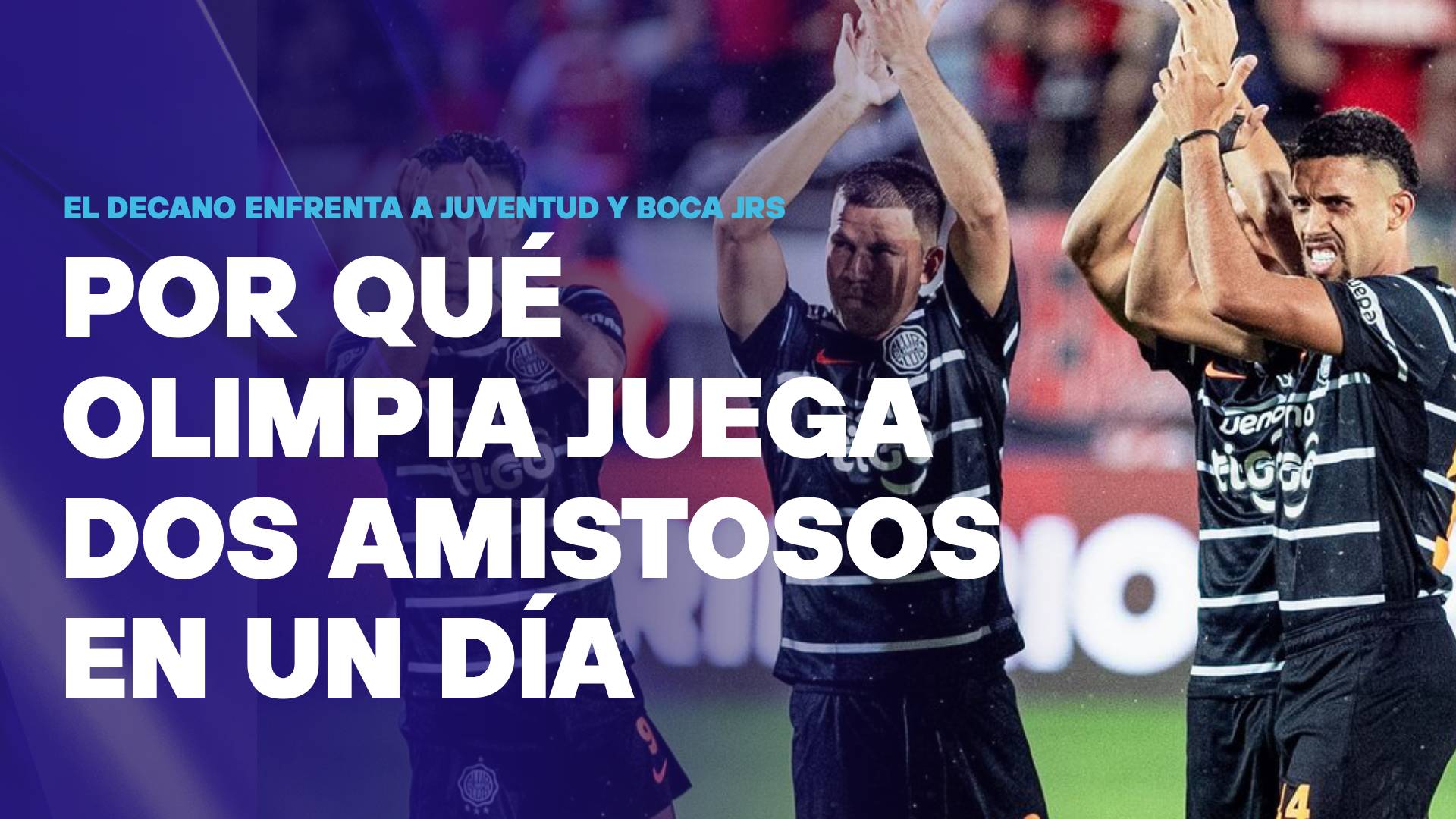 Olimpia dos amistosos en un día