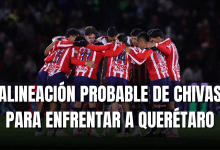 PORTADA_Alineación probable Chivas vs Querétaro J3-CL2026