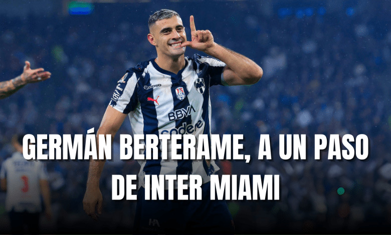 PORTADA_Germán Berterame a un paso de Inter Miami