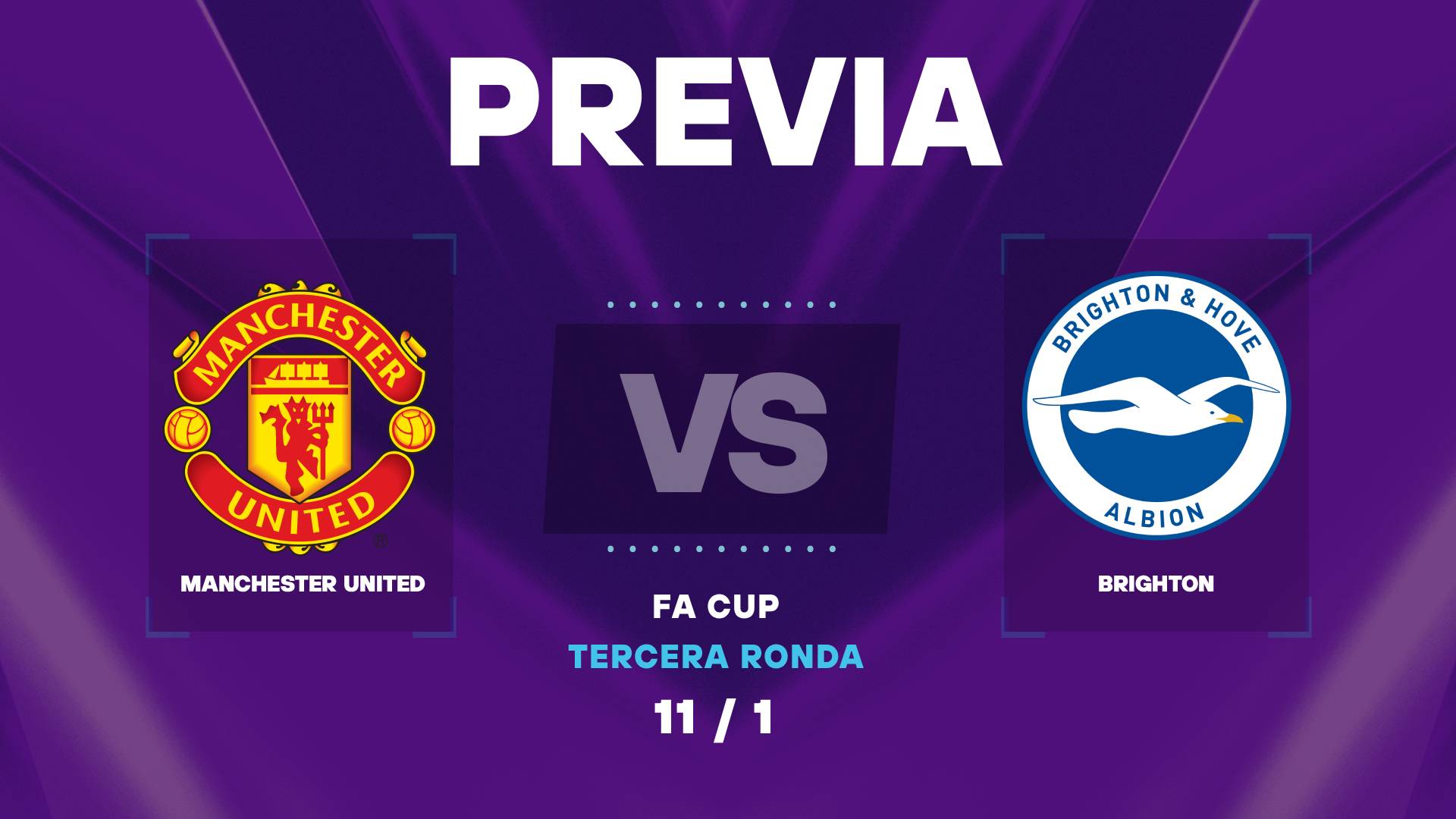Manchester United vs Brighton: cuando juegan y horarios de la FA Cup