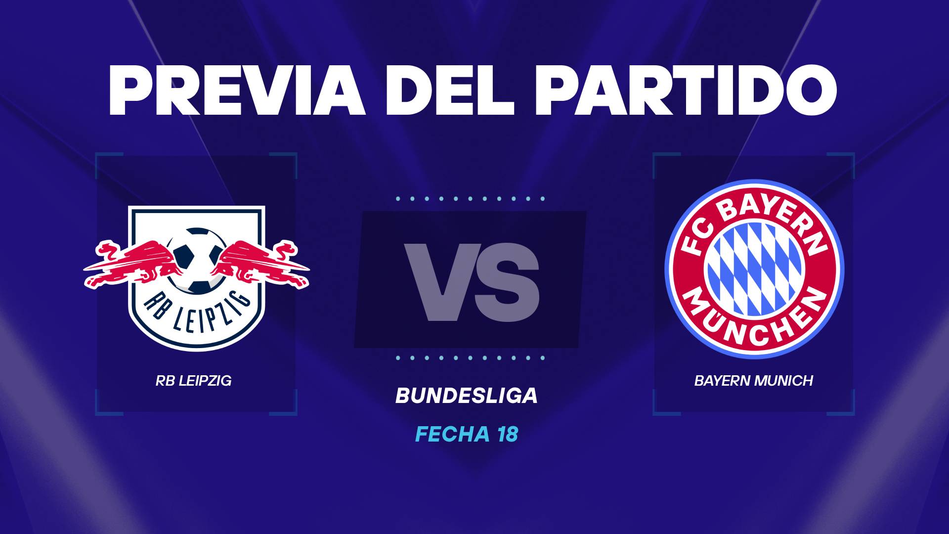 RB Leipzig vs Bayern Múnich previa