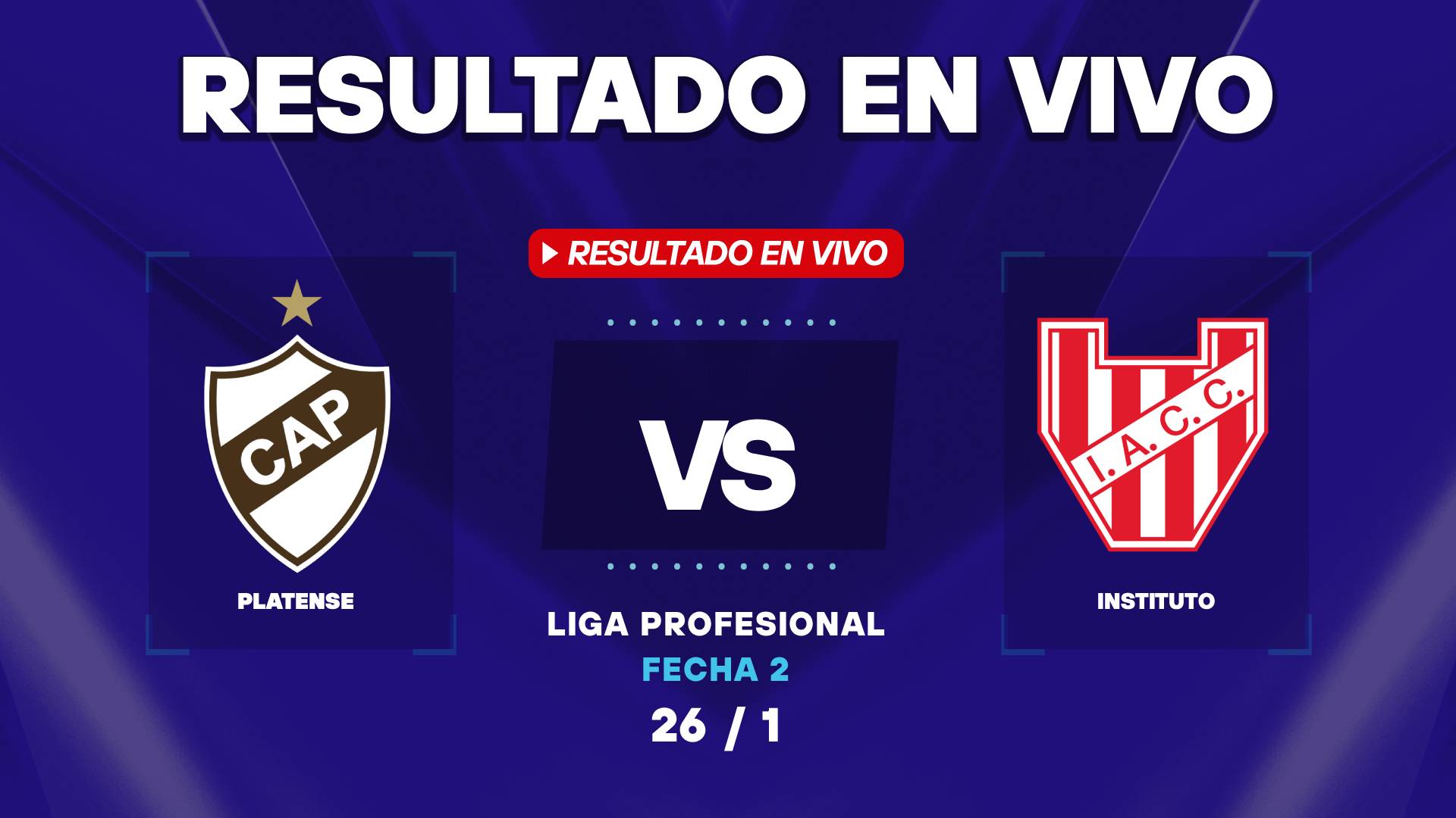 Platense vs Instituto en vivo: resultado y minuto a minuto por la Liga Profesional