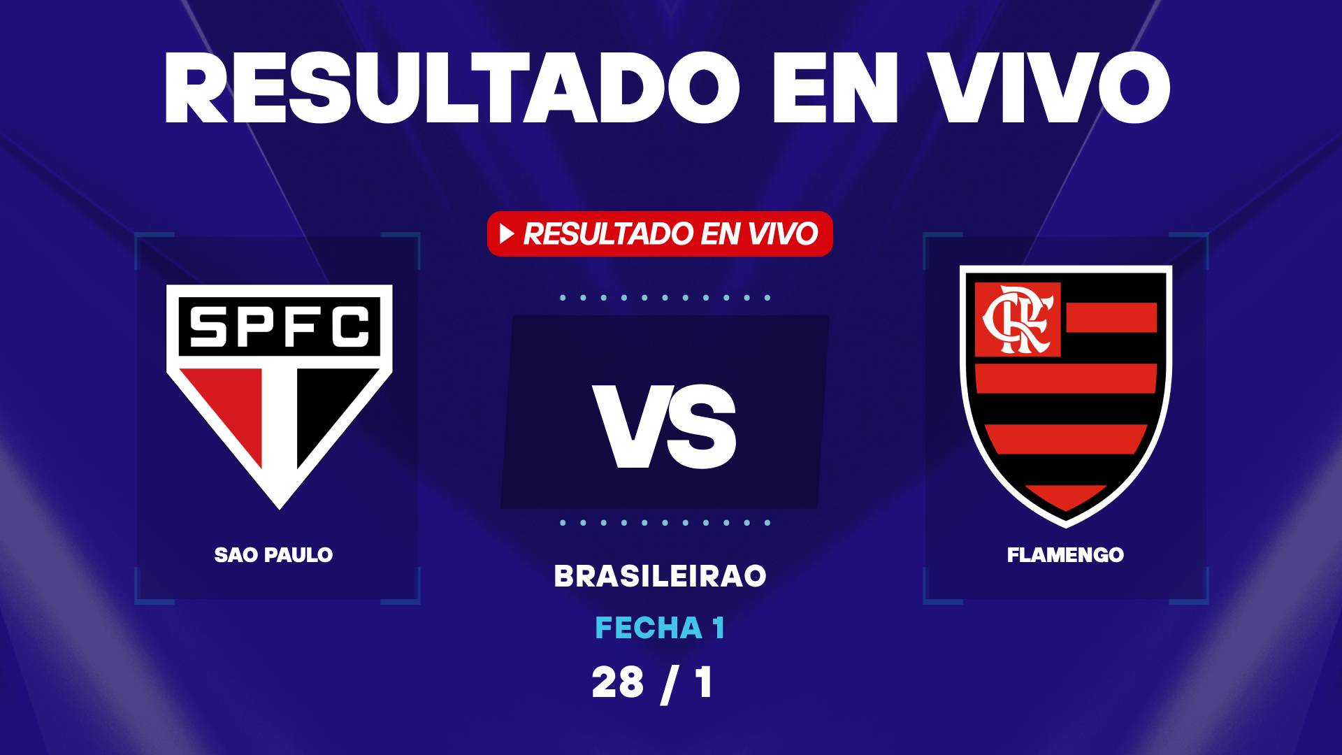São Paulo vs Flamengo: resultado EN VIVO del Brasileirão 2026