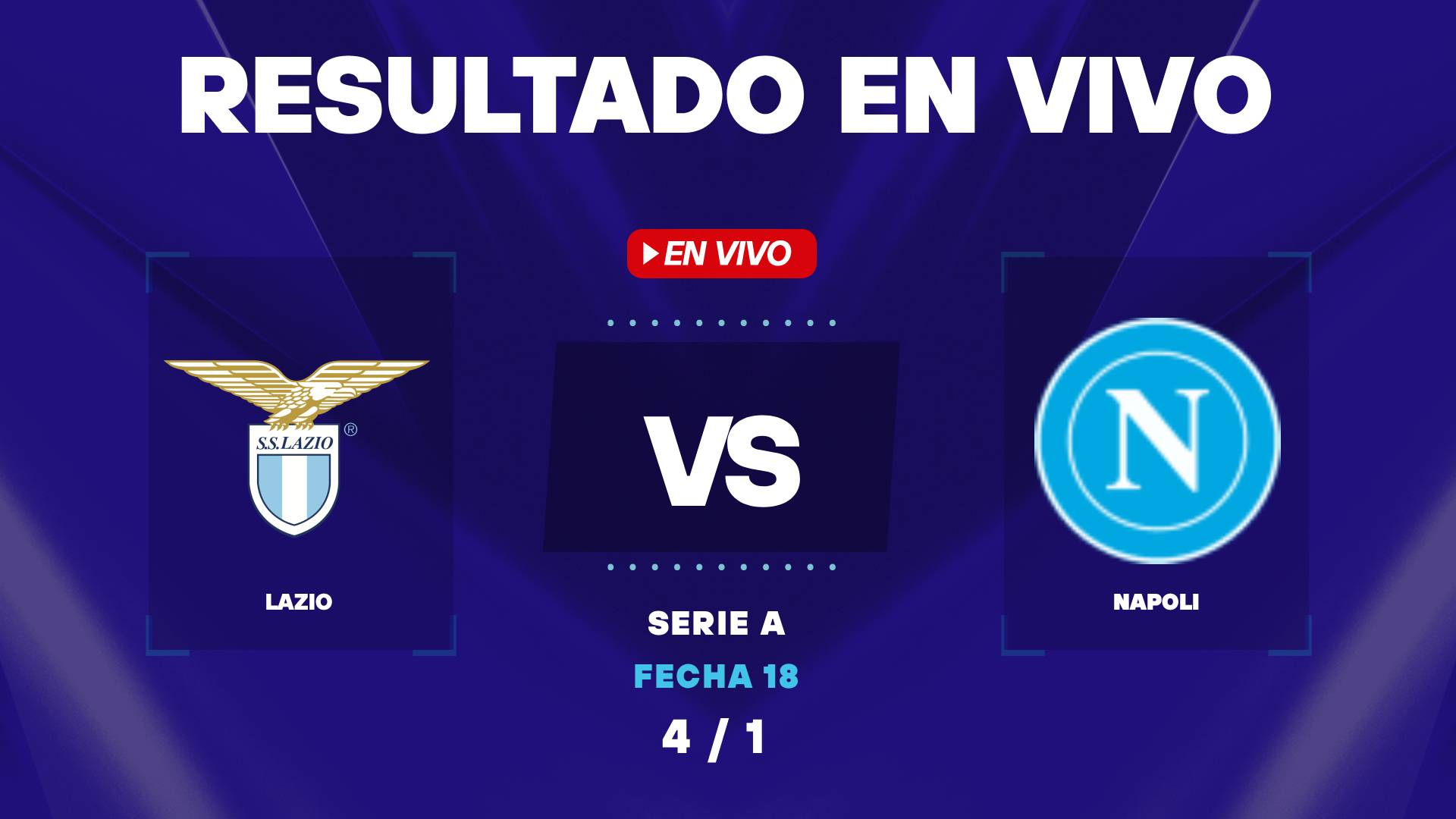 Lazio vs Napoli: resultado EN VIVO y estadísticas de la Serie A