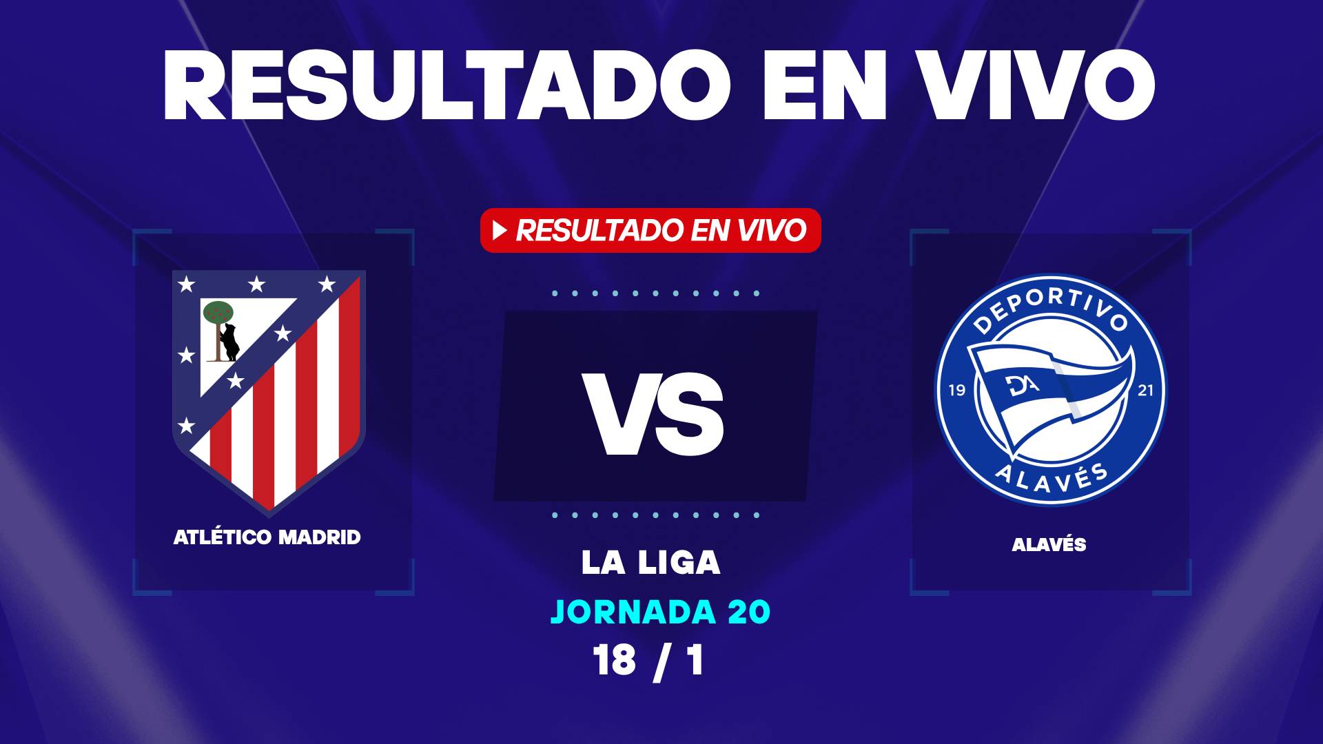 Atlético de Madrid vs Alavés: resultado EN VIVO y estadísticas por La Liga