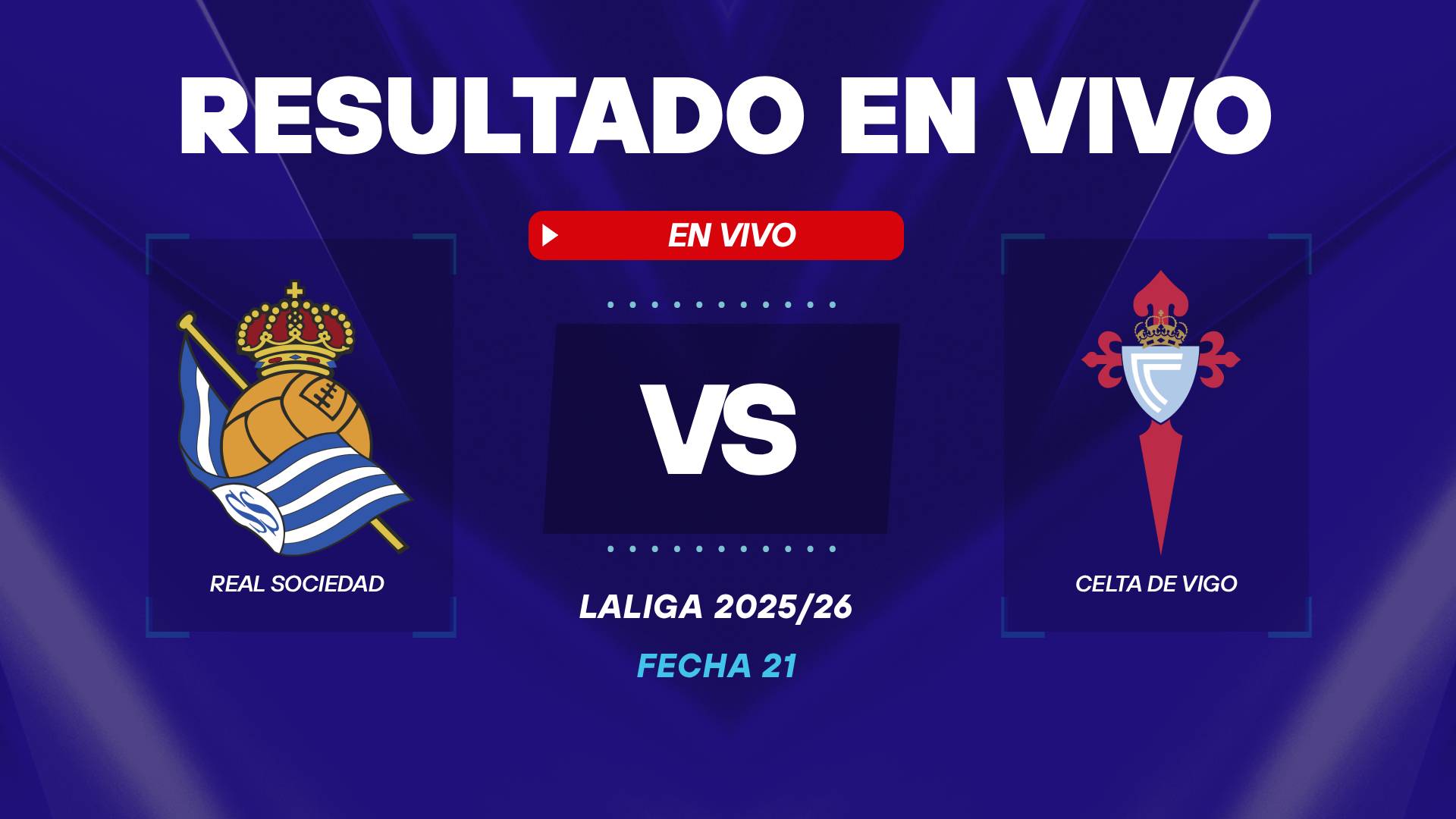 Real Sociedad vs Celta de VIgo