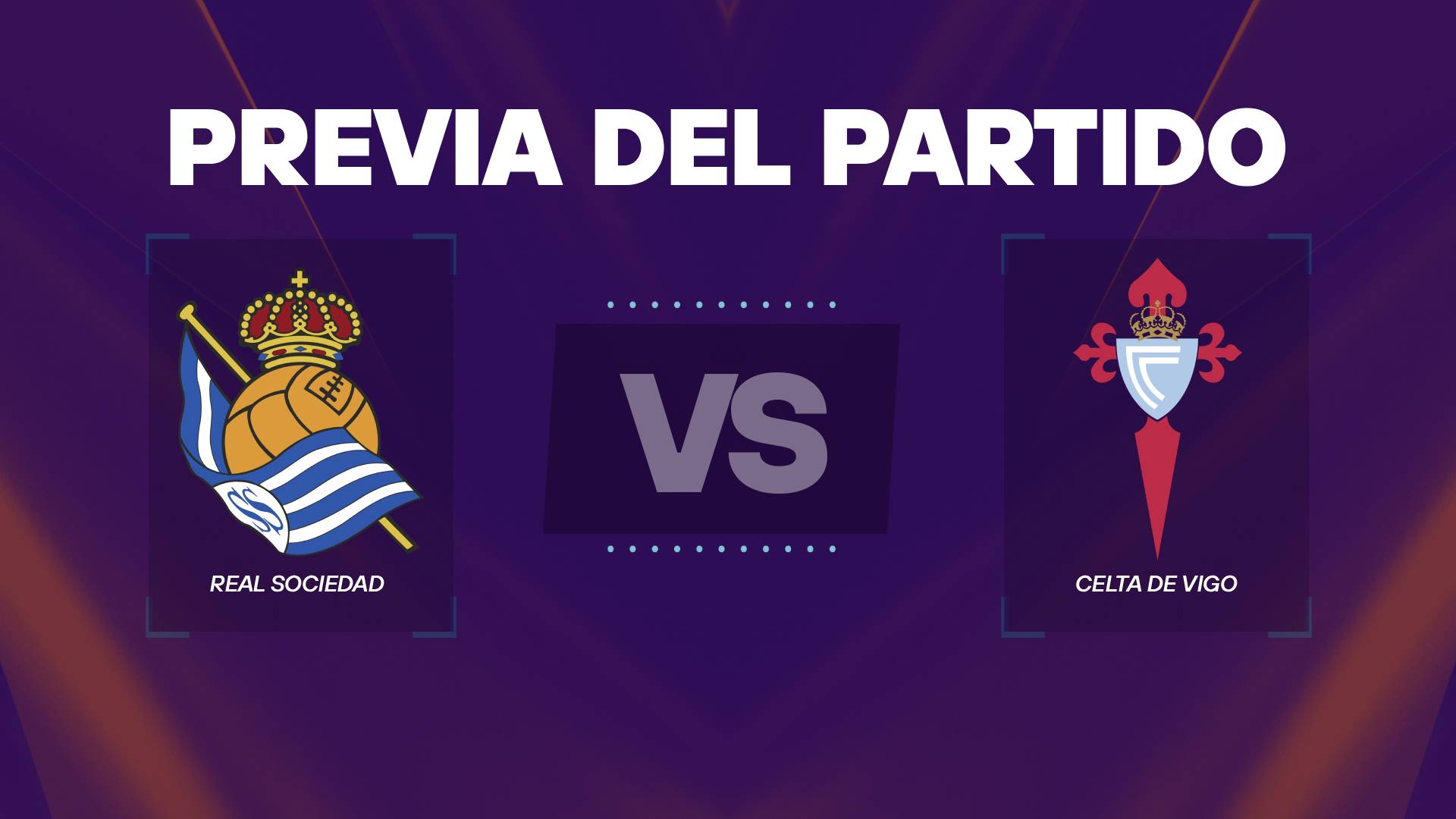 Real Sociedad vs Celta de Vigo previa