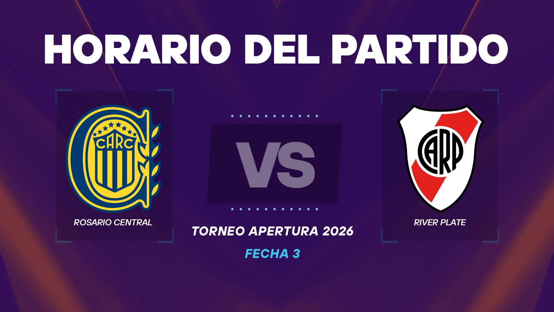 Rosario Central vs River horario