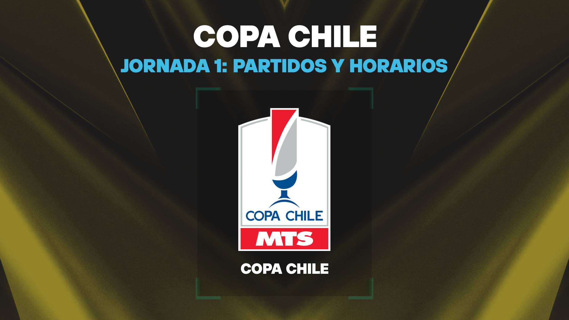 Copa Chile hoy: ¿Qué partidos se juegan y resultados EN VIVO