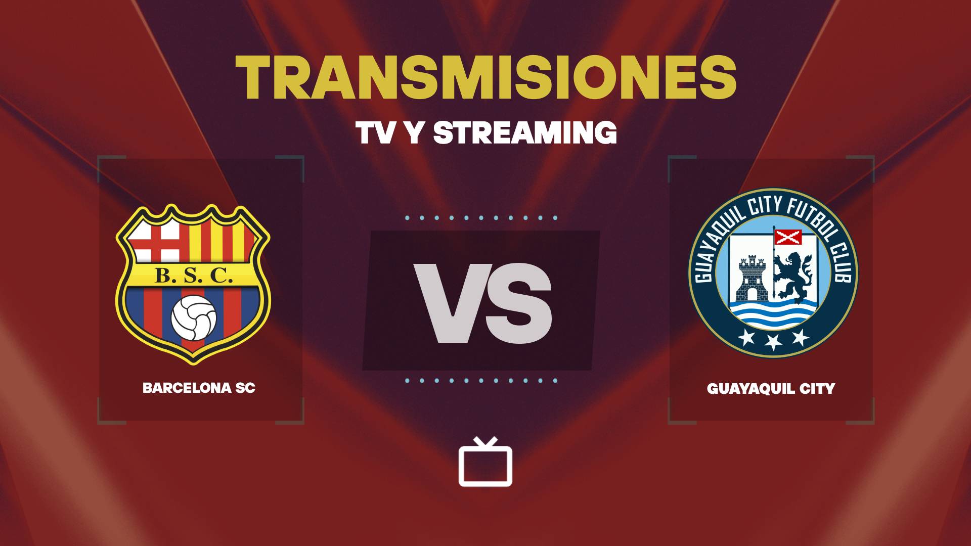Transmisión EN VIVO de Barcelona SC vs Guayaquil City hoy: cómo mirar el partido por TV o streaming