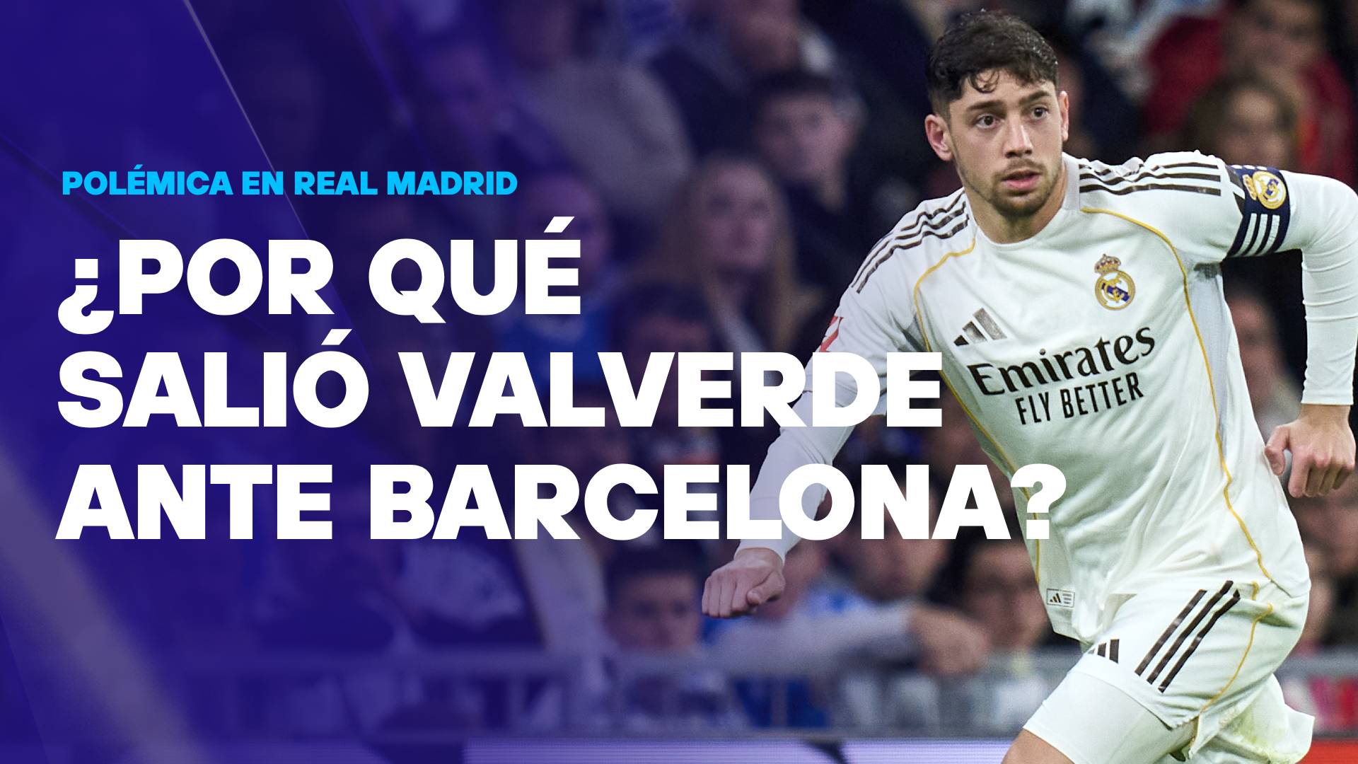 Valverde vs Barcelona polémica en Real Madrid