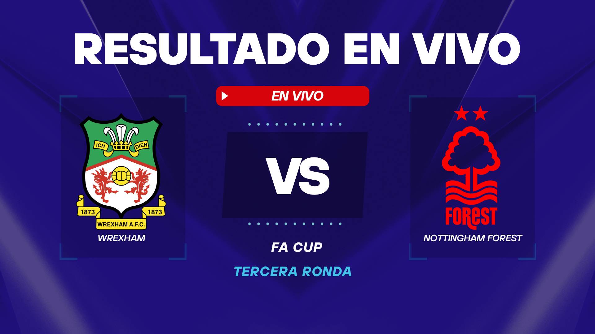 Wrexham vs Nottingham Forest resultado