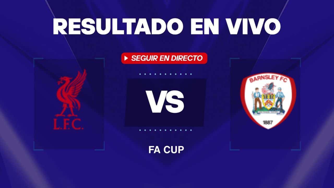 resultado liverpool vs barnsley