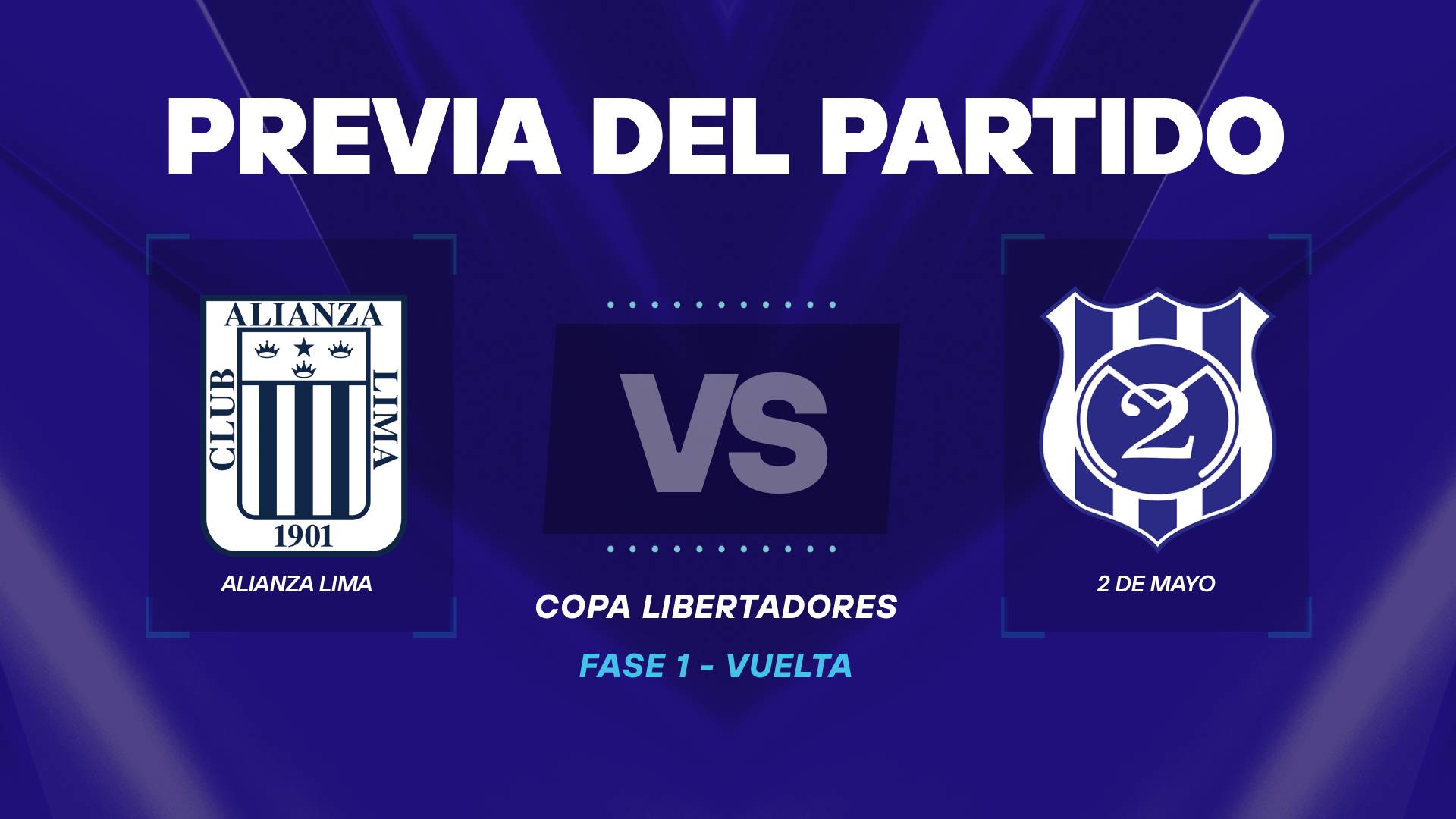 Alianza Lima vs 2 de Mayo previa