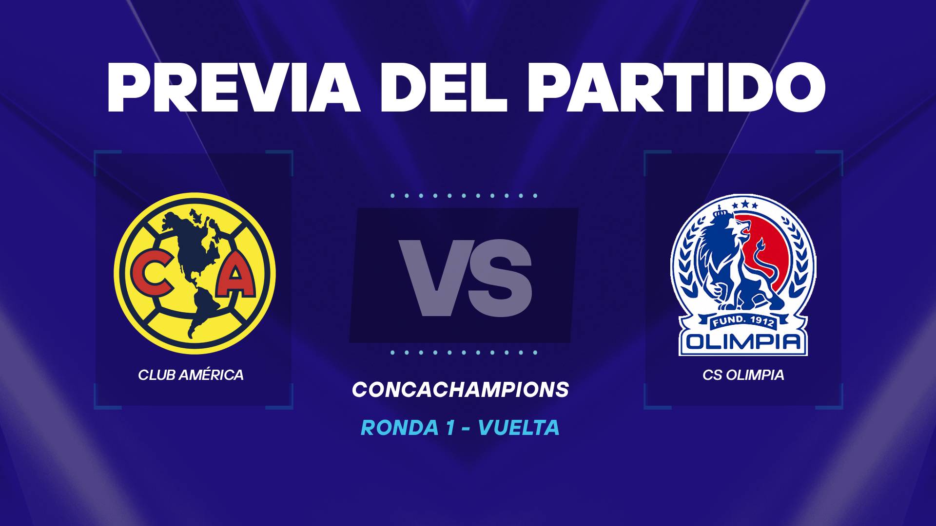 América vs Olimpia previa