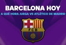 Barcelona horario vs Atlético de Madrid