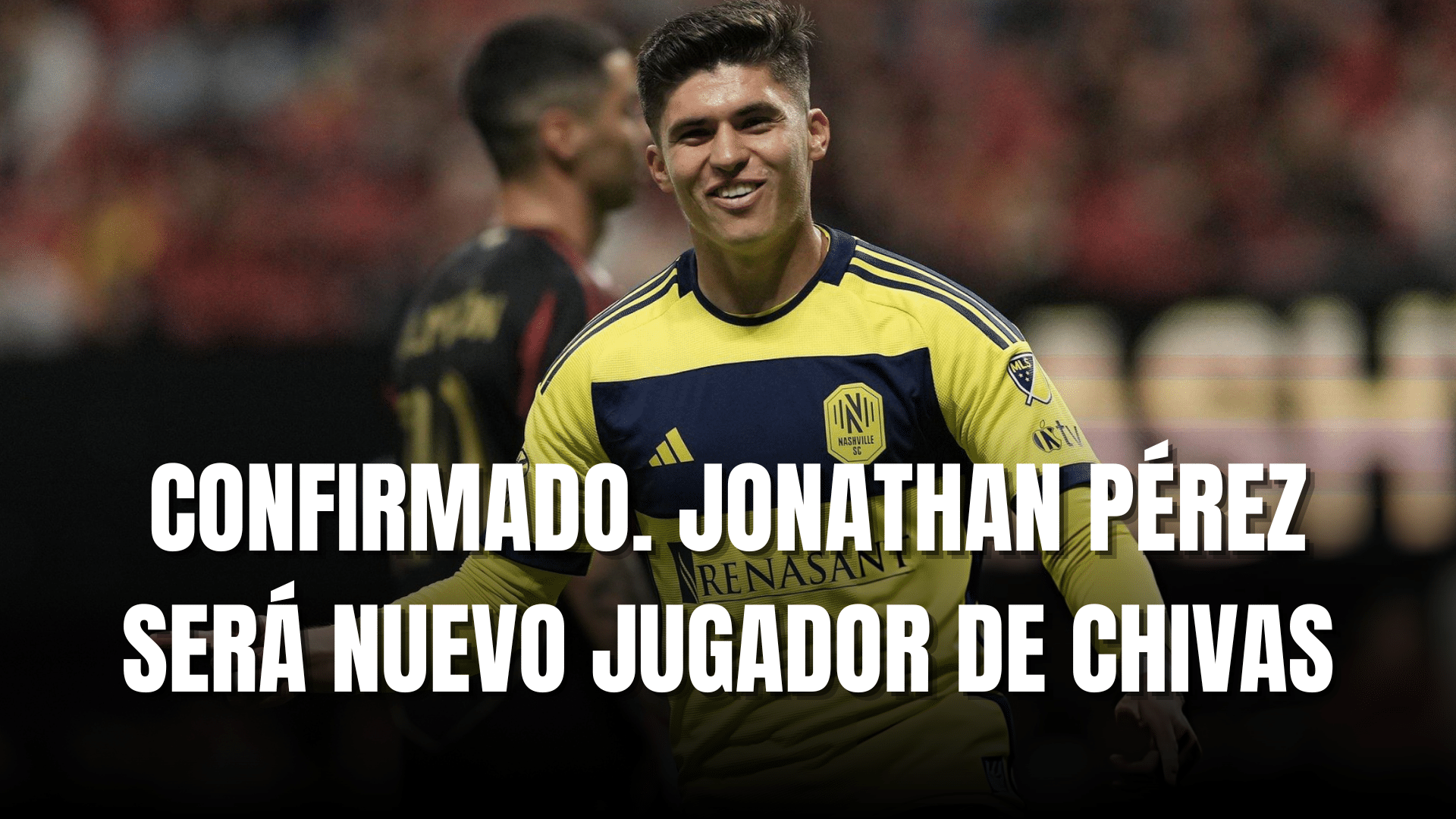 PORTADA_Confirmado Jonathan Pérez será nuevo jugador de Chivas