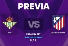 Real Betis vs Atlético de Madrid en vivo: Horario, dónde ver y posibles formaciones por Copa del Rey
