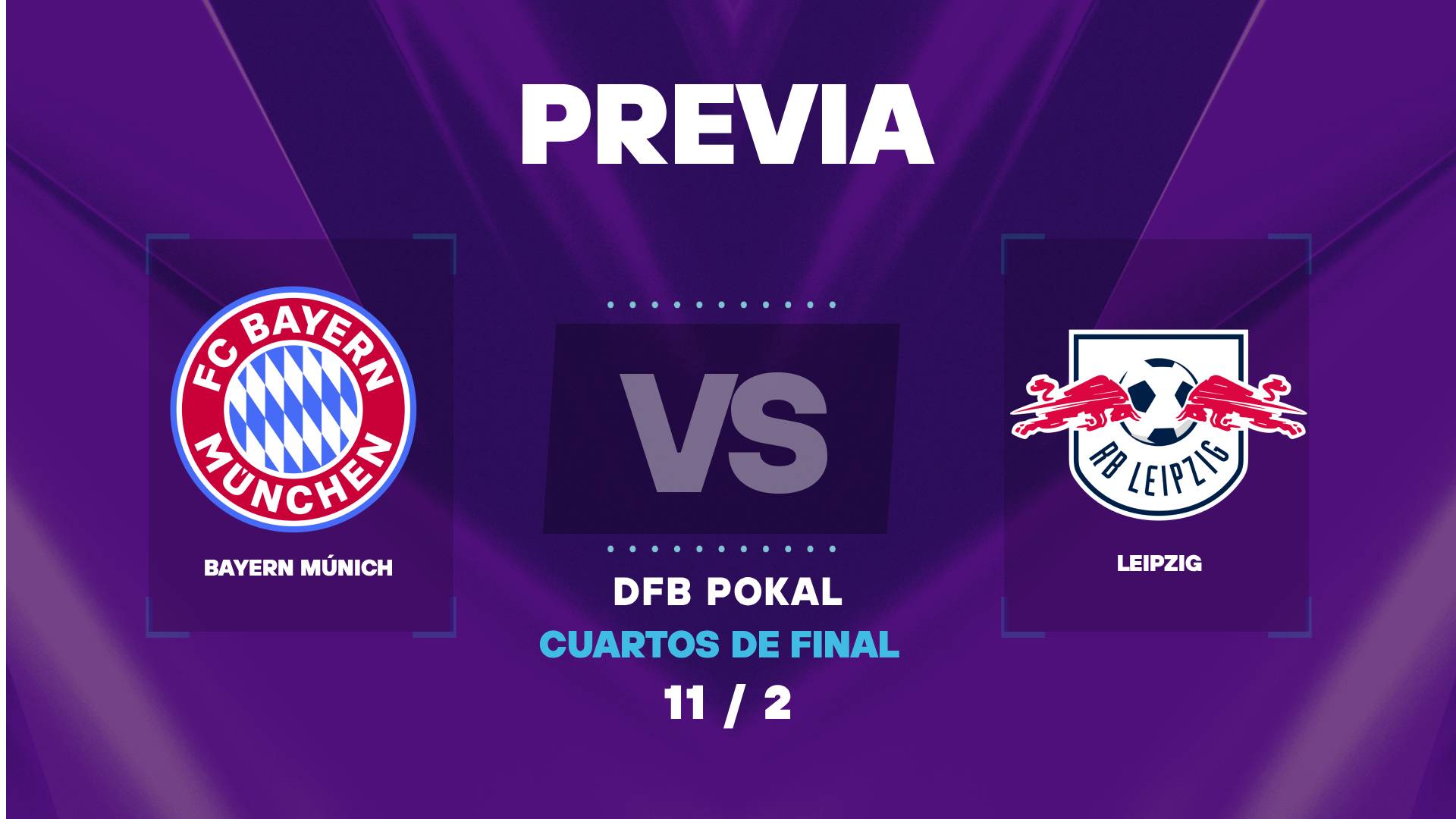 Bayern Munich vs RB Leipzig: Horario, dónde ver y posibles formaciones por la DFB-Pokal
