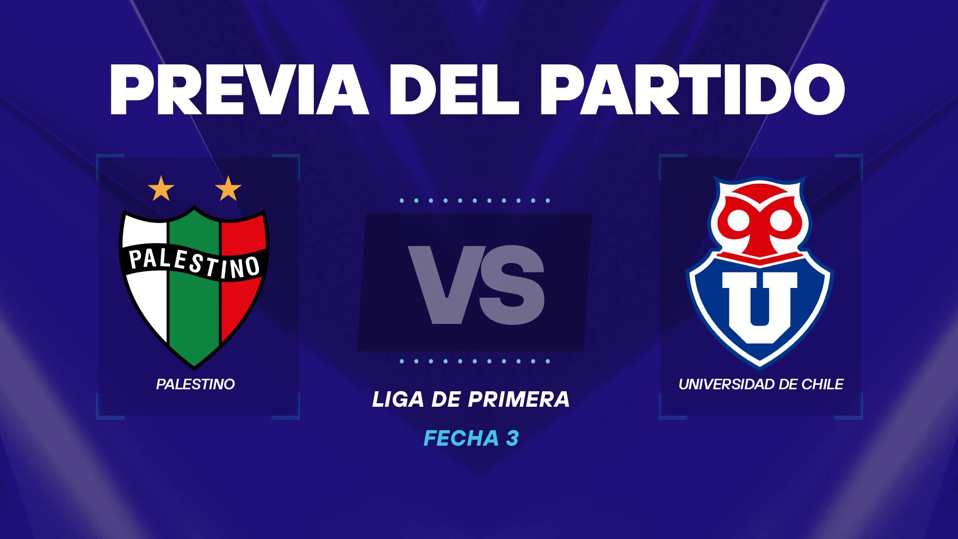 Palestino vs Universidad de Chile previa