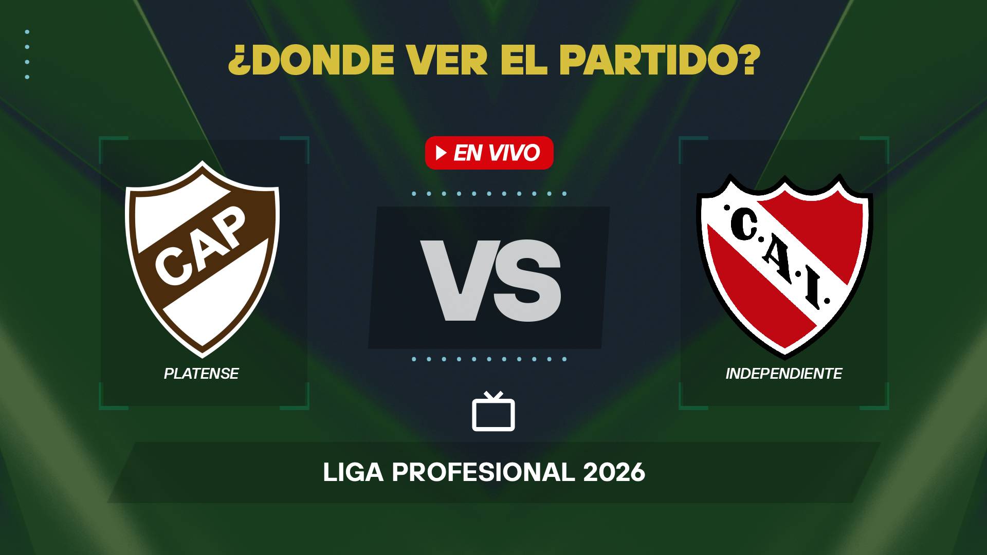 Platense vs Independiente canal de TV