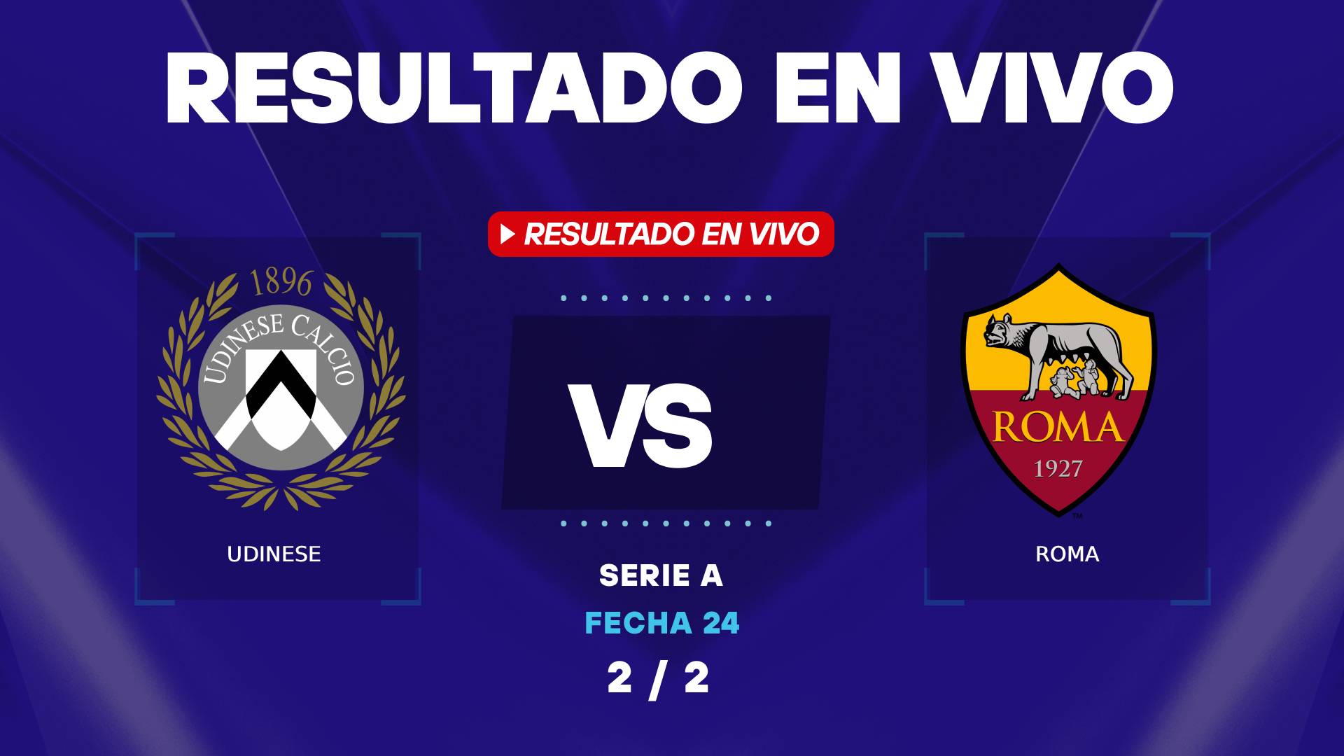 Resultado de Udinese vs Roma EN VIVO hoy por la Serie A
