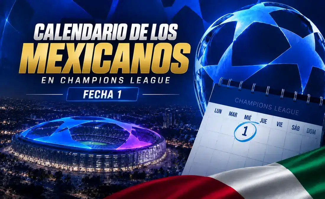 Mexicanos en Champions League: calendario de la primera jornada