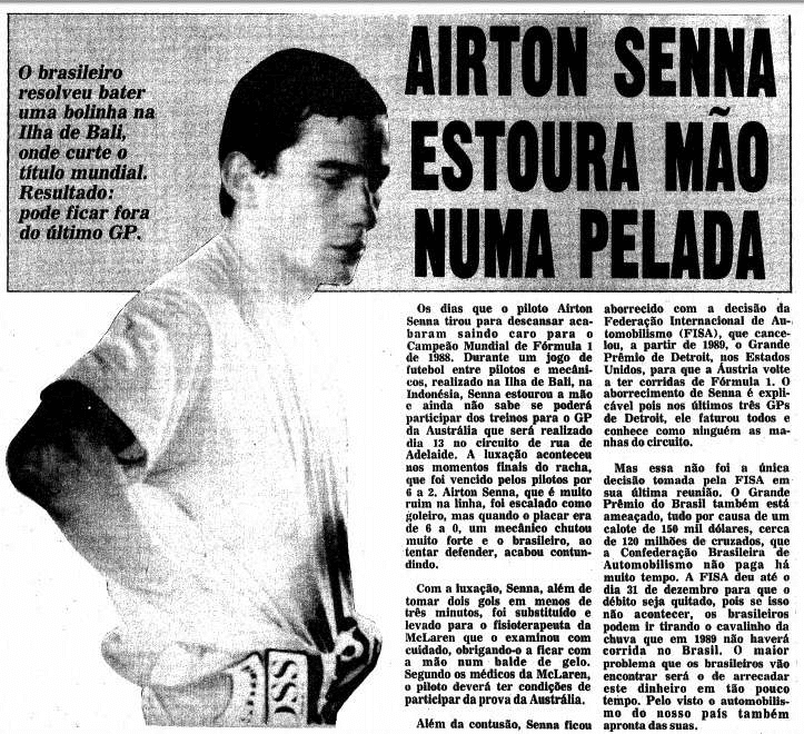 Ayrton Senna se machucou em pelada