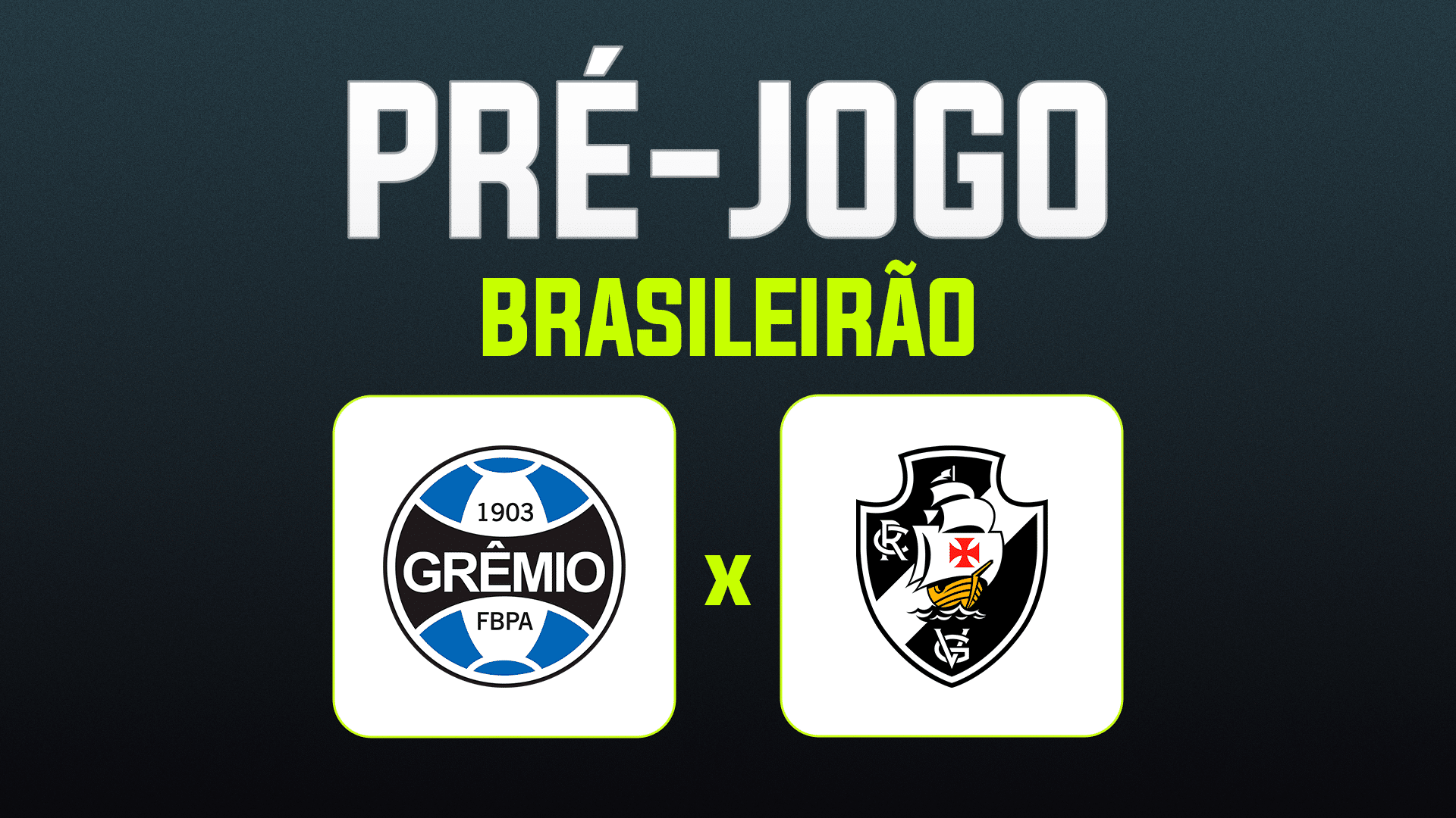 Grêmio x Vasco