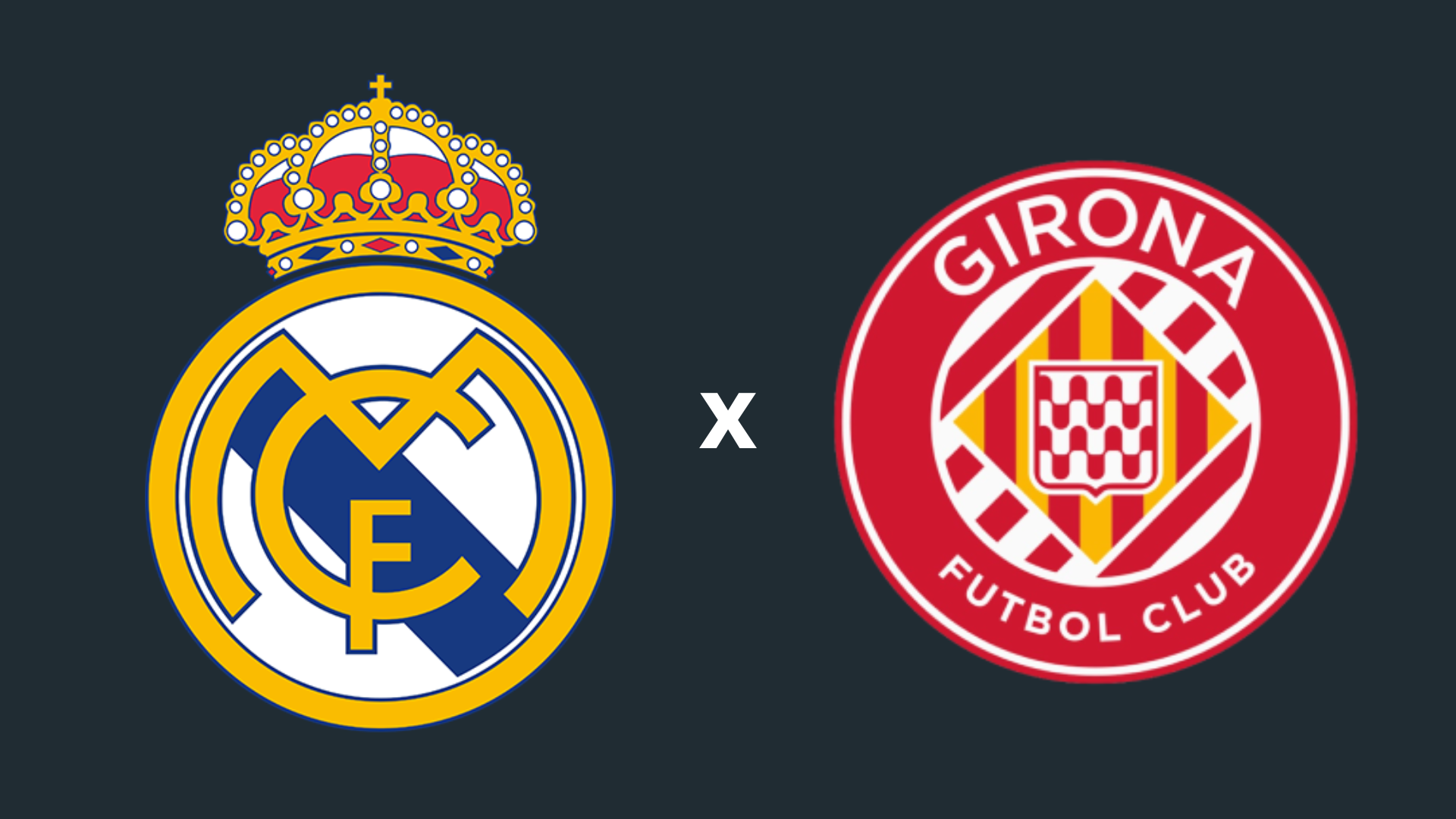 Real Madrid x Girona onde assistir