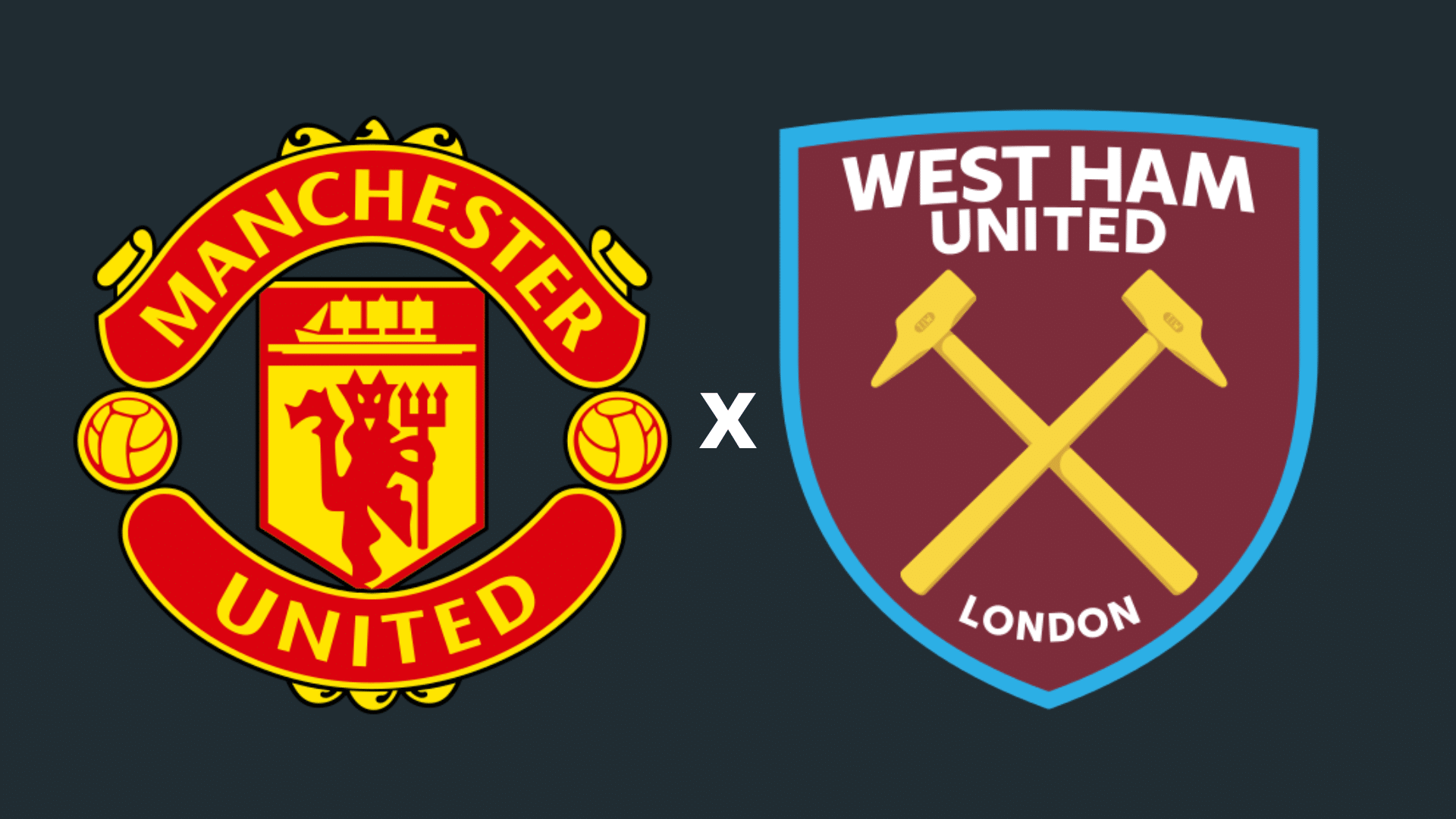 Manchester United x West Ham