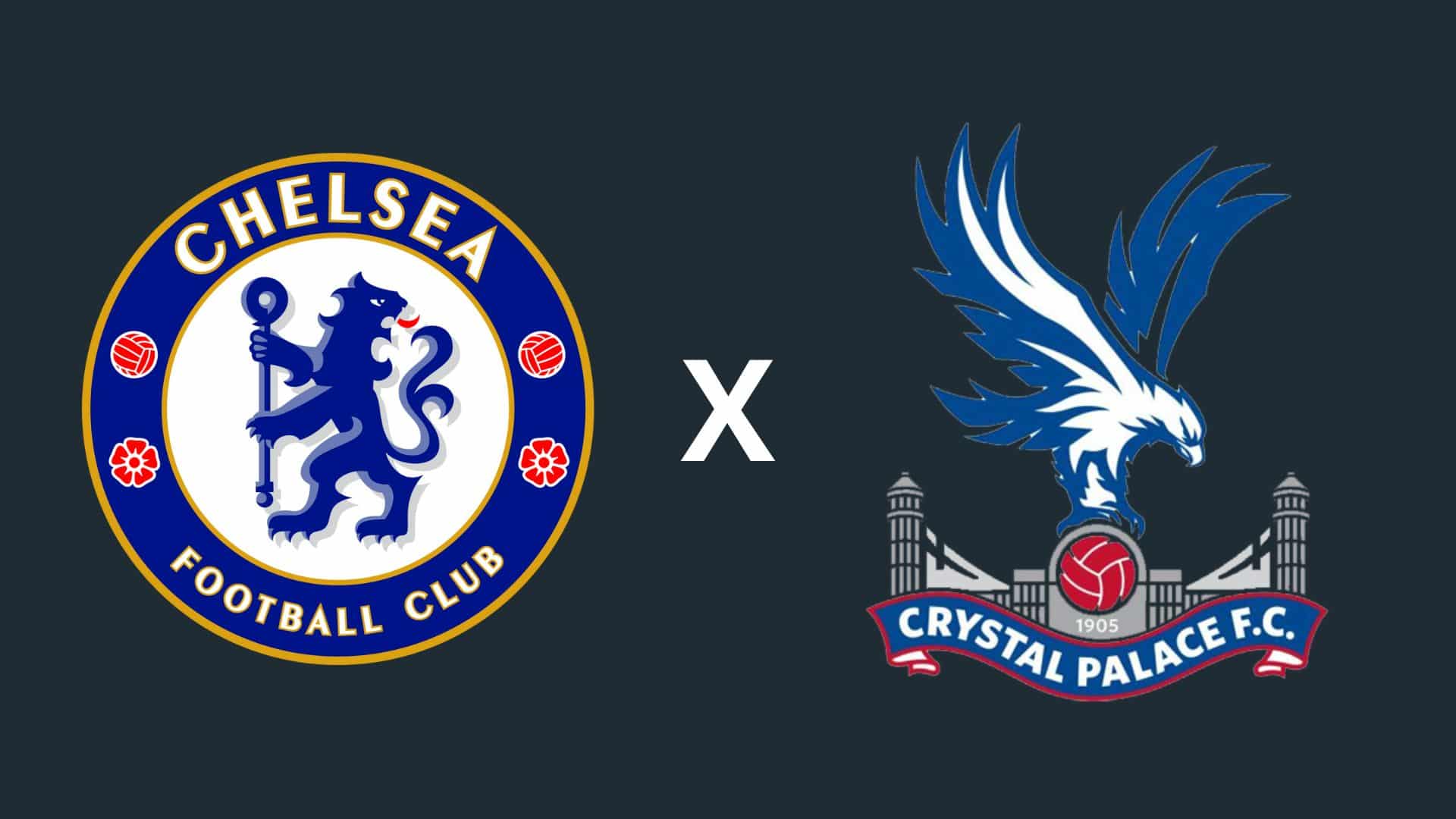 Chelsea x Crystal Palace