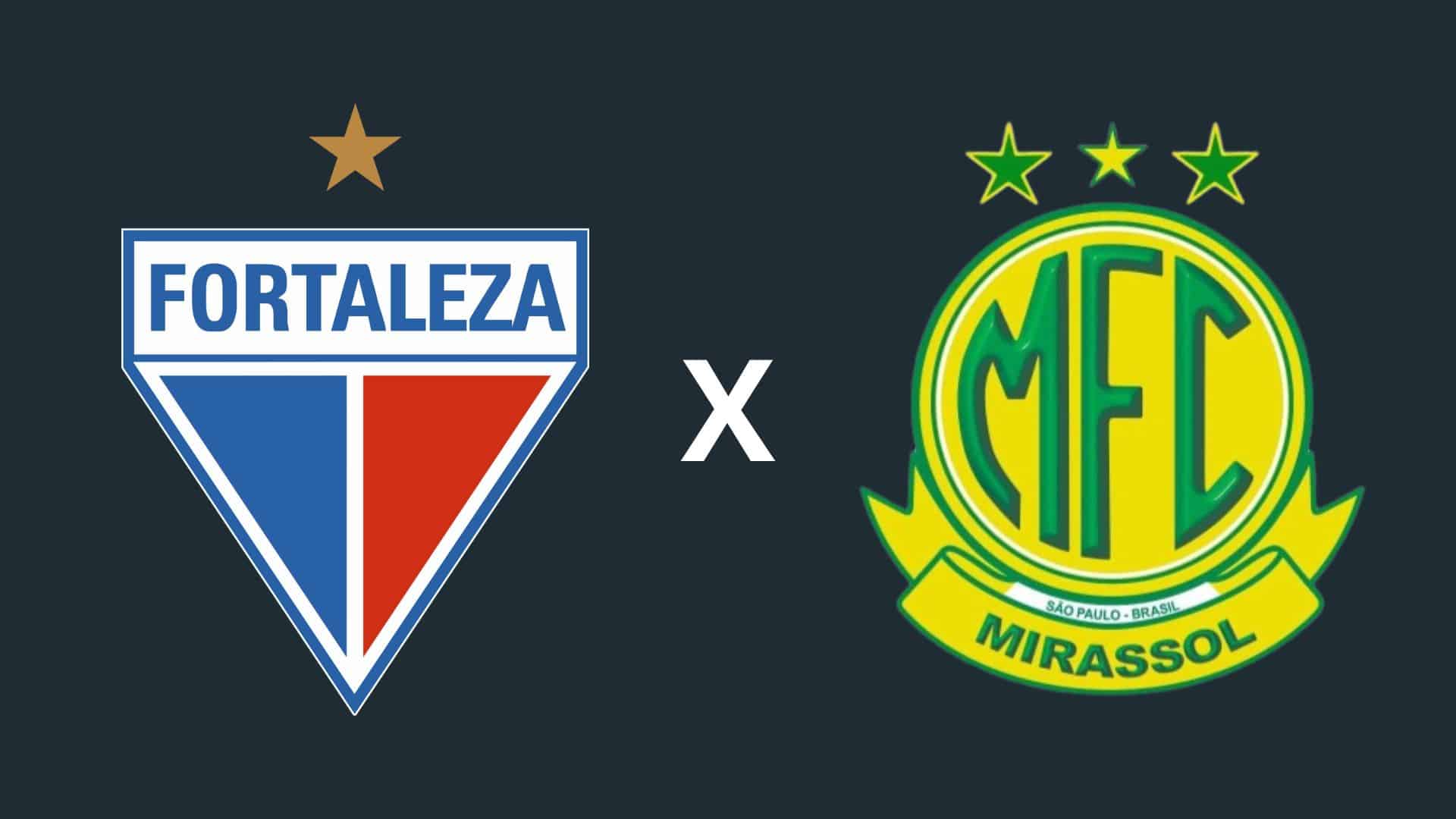 Fortaleza x Mirassol