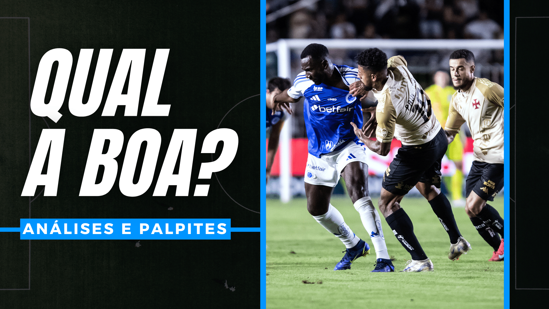 Vasco x Cruzeiro: análise e palpite no Brasileirão