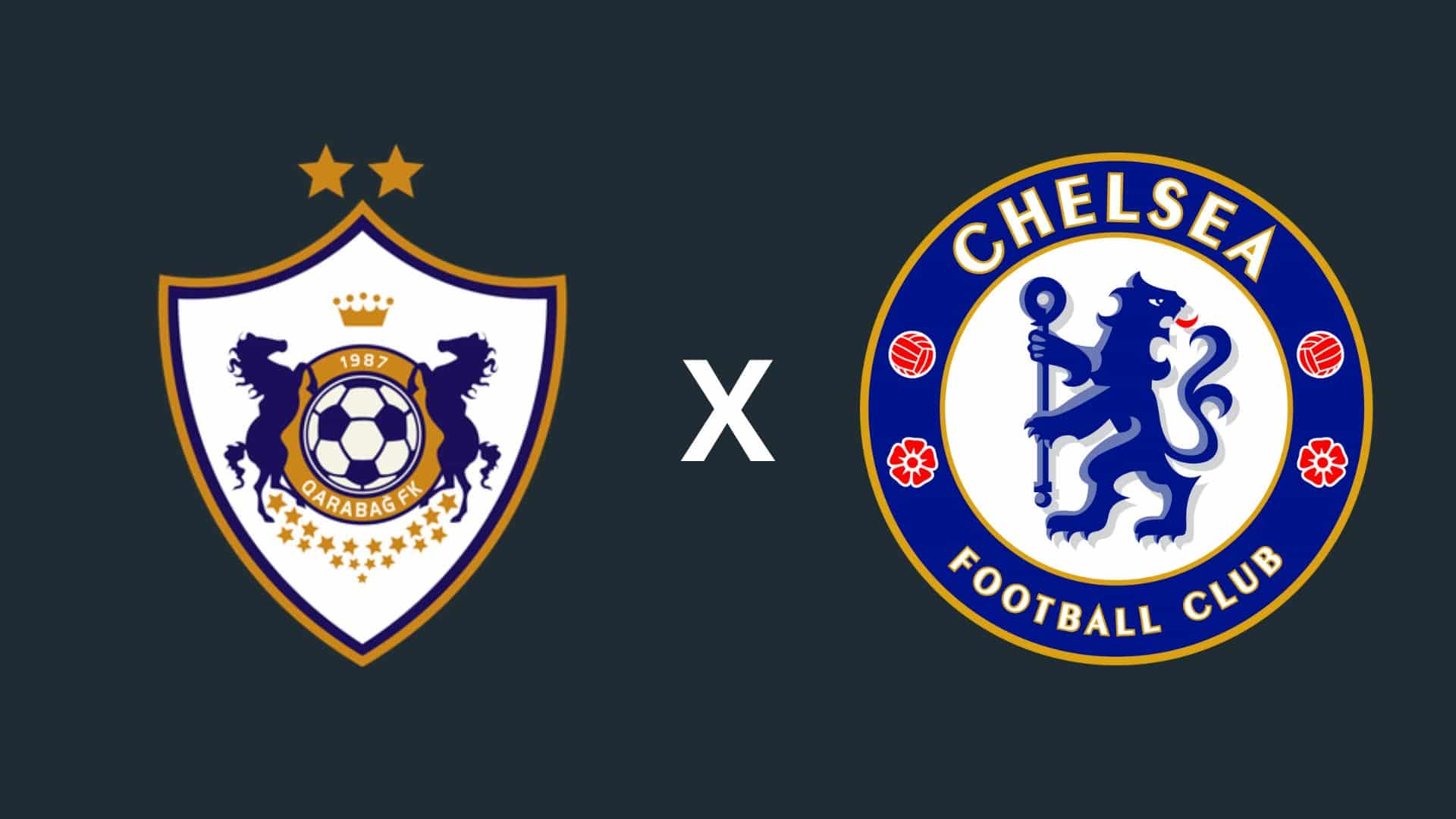 Qarabag x Chelsea