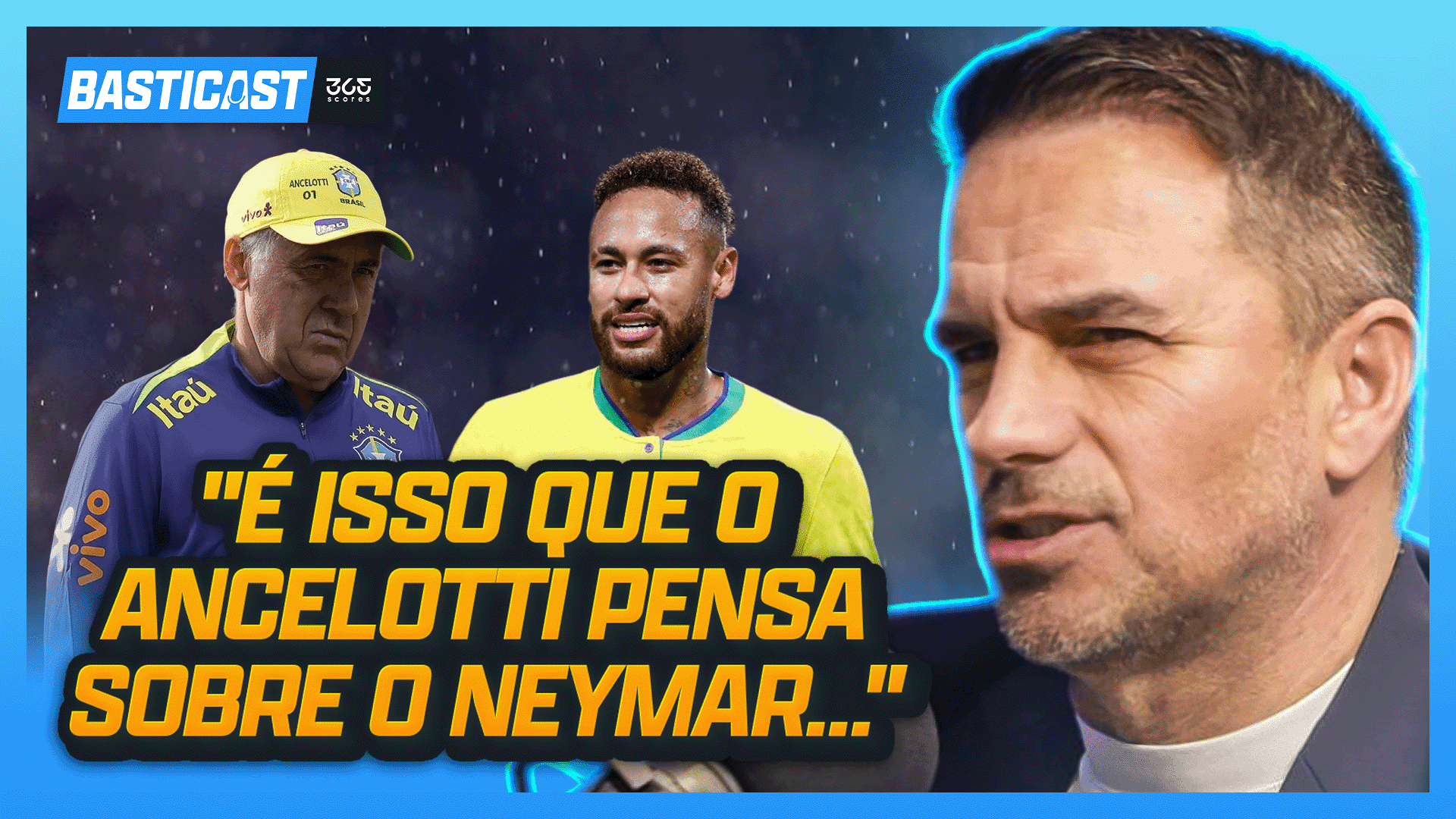 Rodrigo Caetano fala sobre Neymar no Basticast