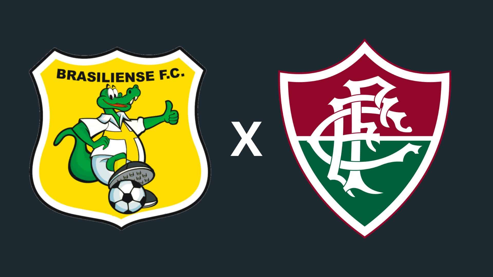 Brasiliense x Fluminense
