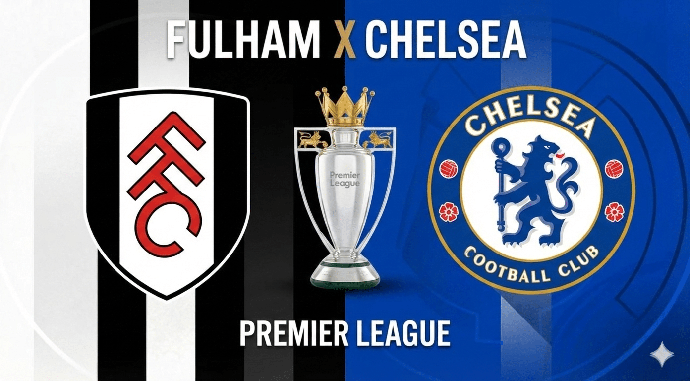 Fulham x Chelsea